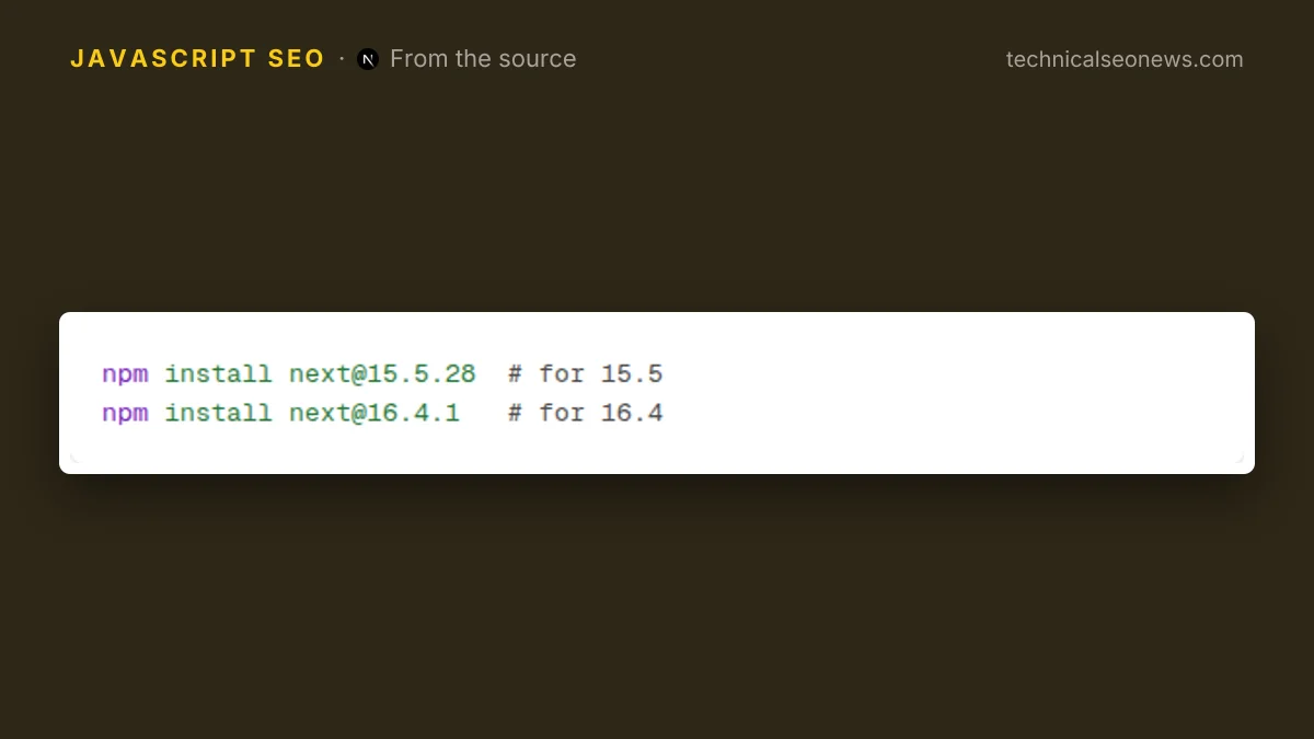 Code from Next.js security update, October 14, 2026: npm install next@16.4.1